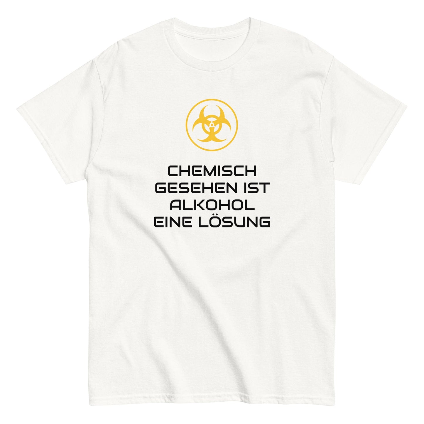 CHEMISCH GESEHEN IST ALKOHOL EINE LÖSUNG T-Shirt - finestshirts.de