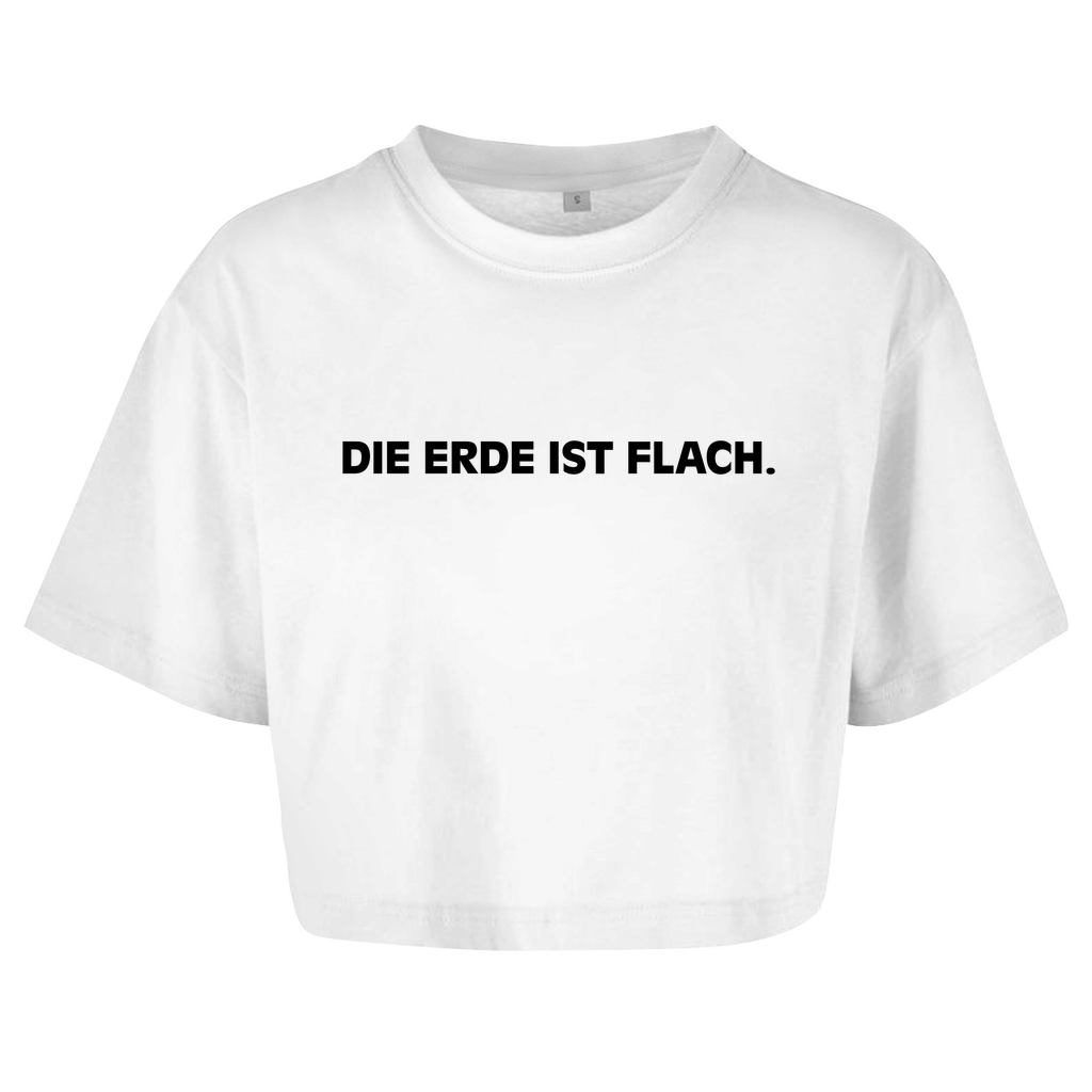 DIE ERDE IST FLACH. Crop-Top - finestshirts.de