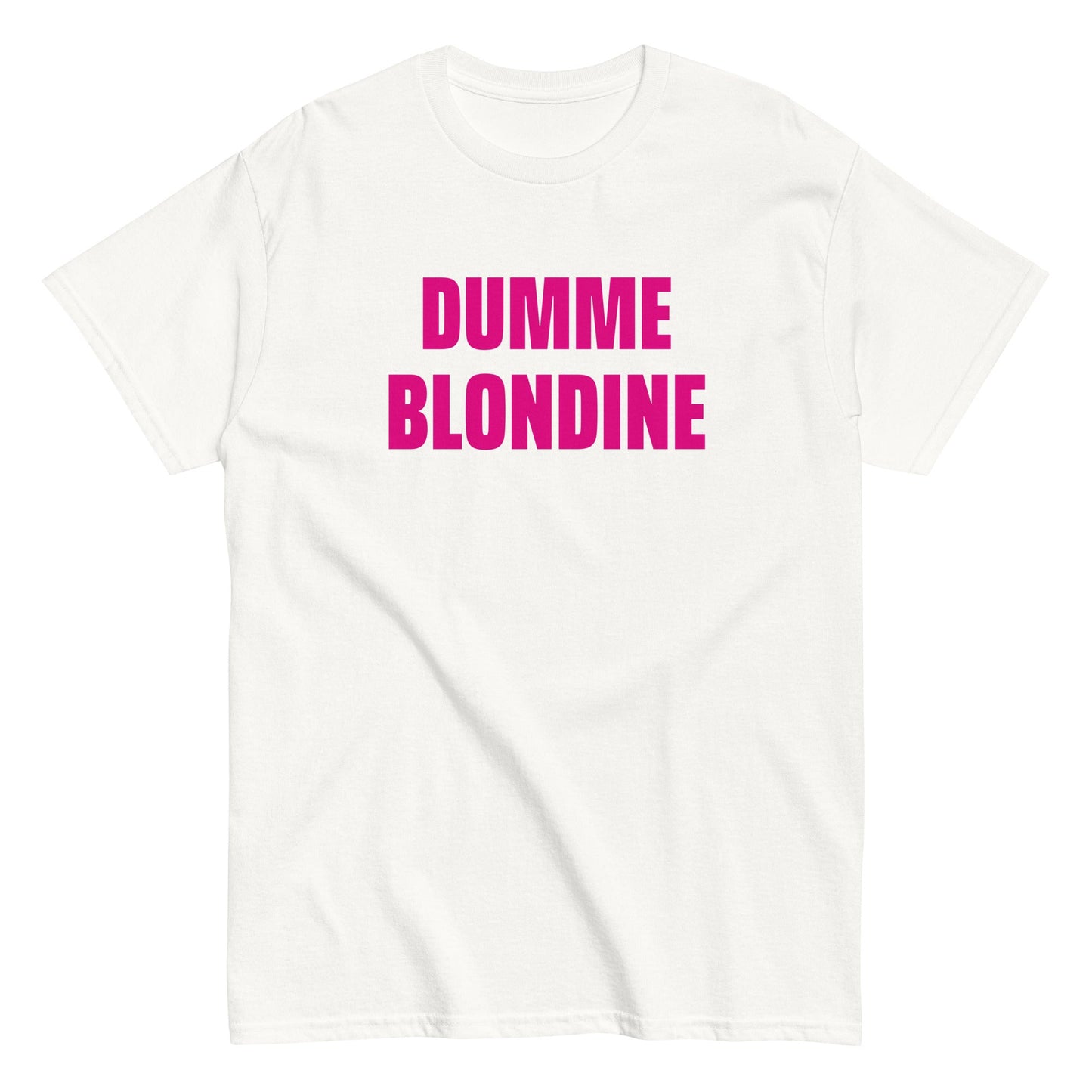 DUMME BLONDINE T-Shirt - finestshirts.de
