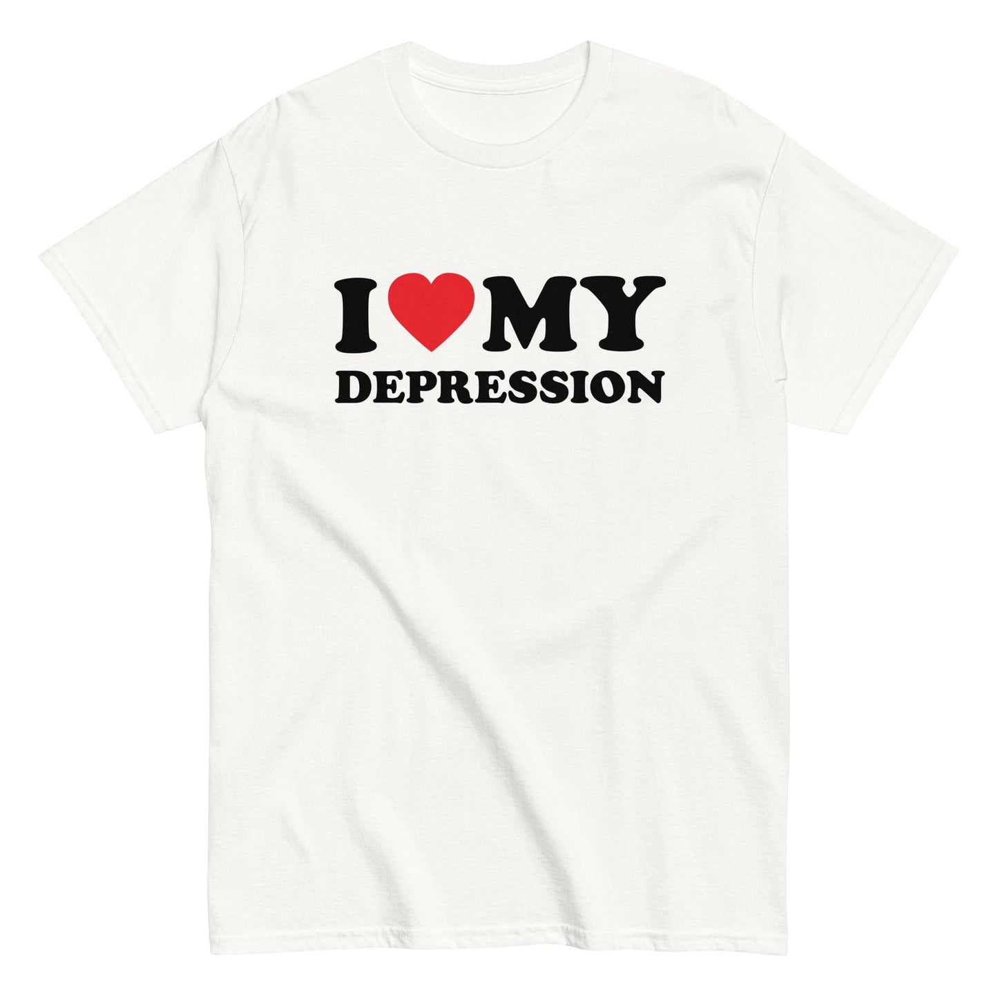 I LOVE MY DEPRESSION T-Shirt - finestshirts.de