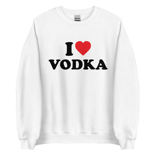 I LOVE VODKA Pullover - finestshirts.de