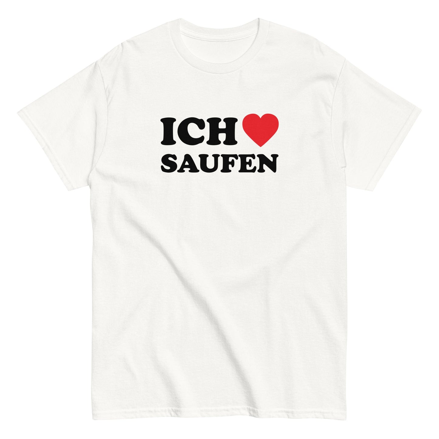 ICH LIEBE SAUFEN T-Shirt - finestshirts.de