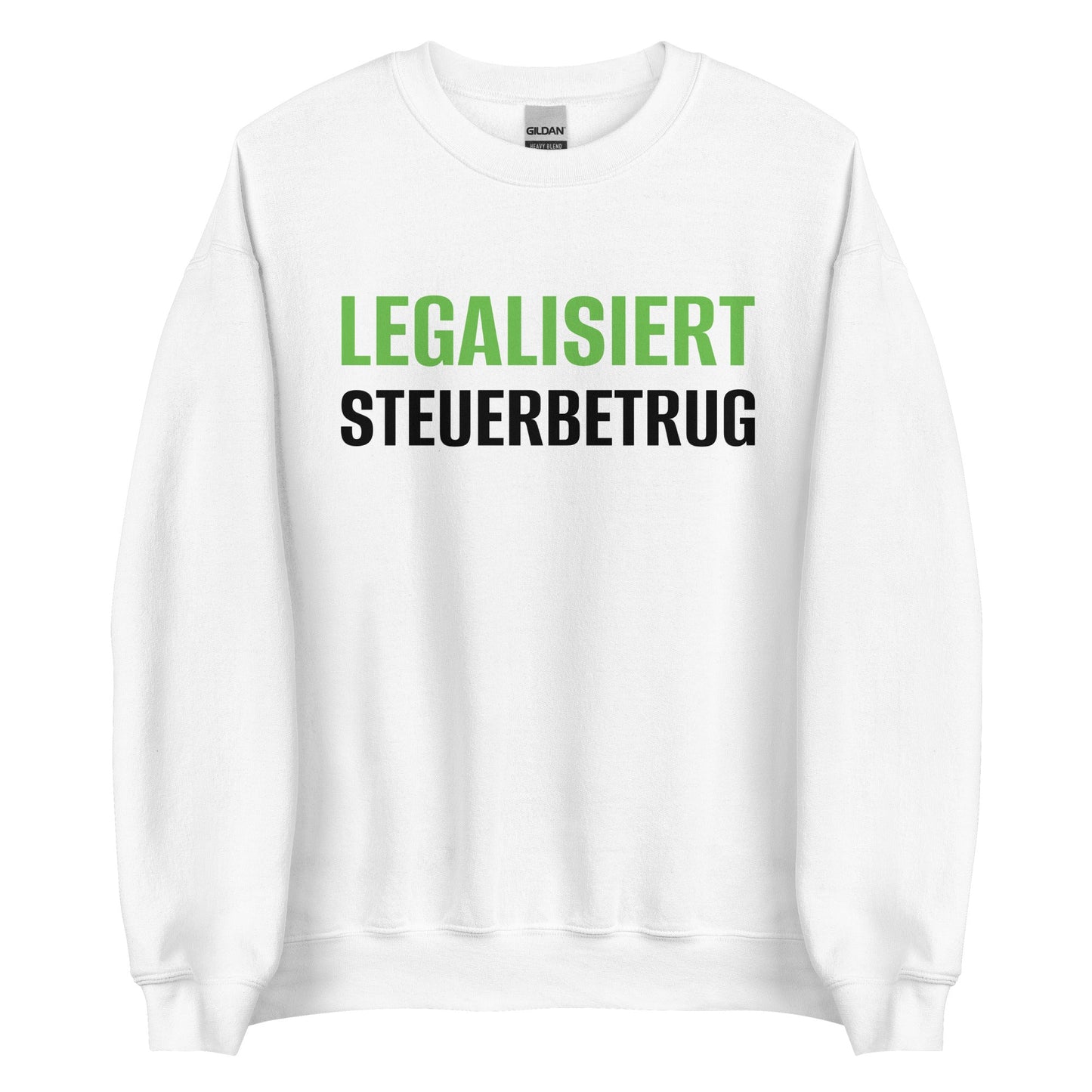 LEGALISIERT STEUERBETRUG Pullover - finestshirts.de