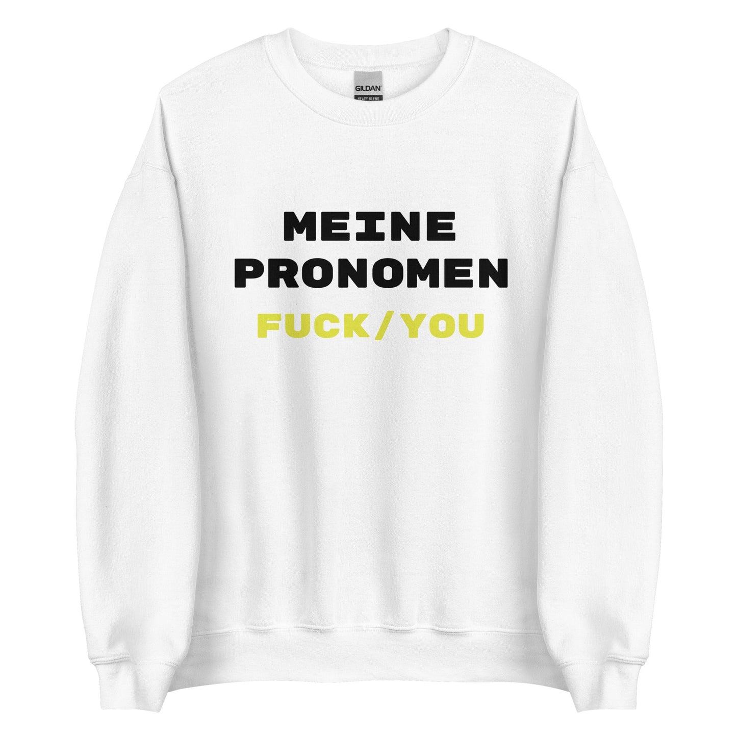 MEINE PRONOMEN FUCK/YOU Pullover - finestshirts.de