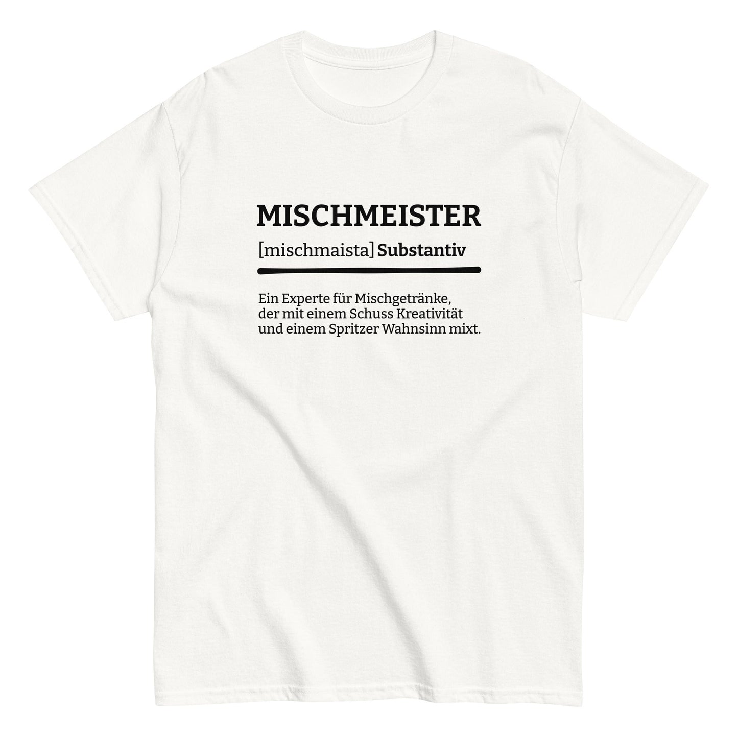 MISCHMEISTER (Definition) T-Shirt - finestshirts.de