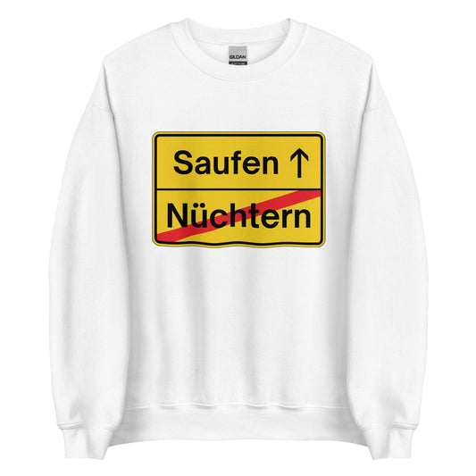 Nüchtern - Saufen (Ortsschild) Pullover - finestshirts.de