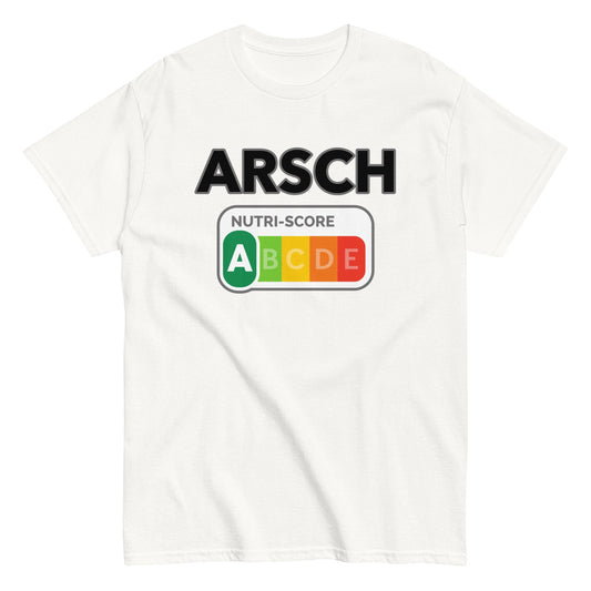 NUTRISCORE - ARSCH T-Shirt - finestshirts.de