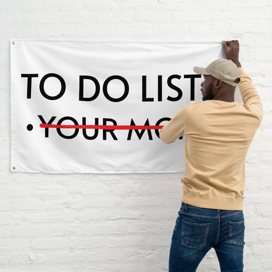 TO DO LIST: YOUR MOM Flagge - finestshirts.de