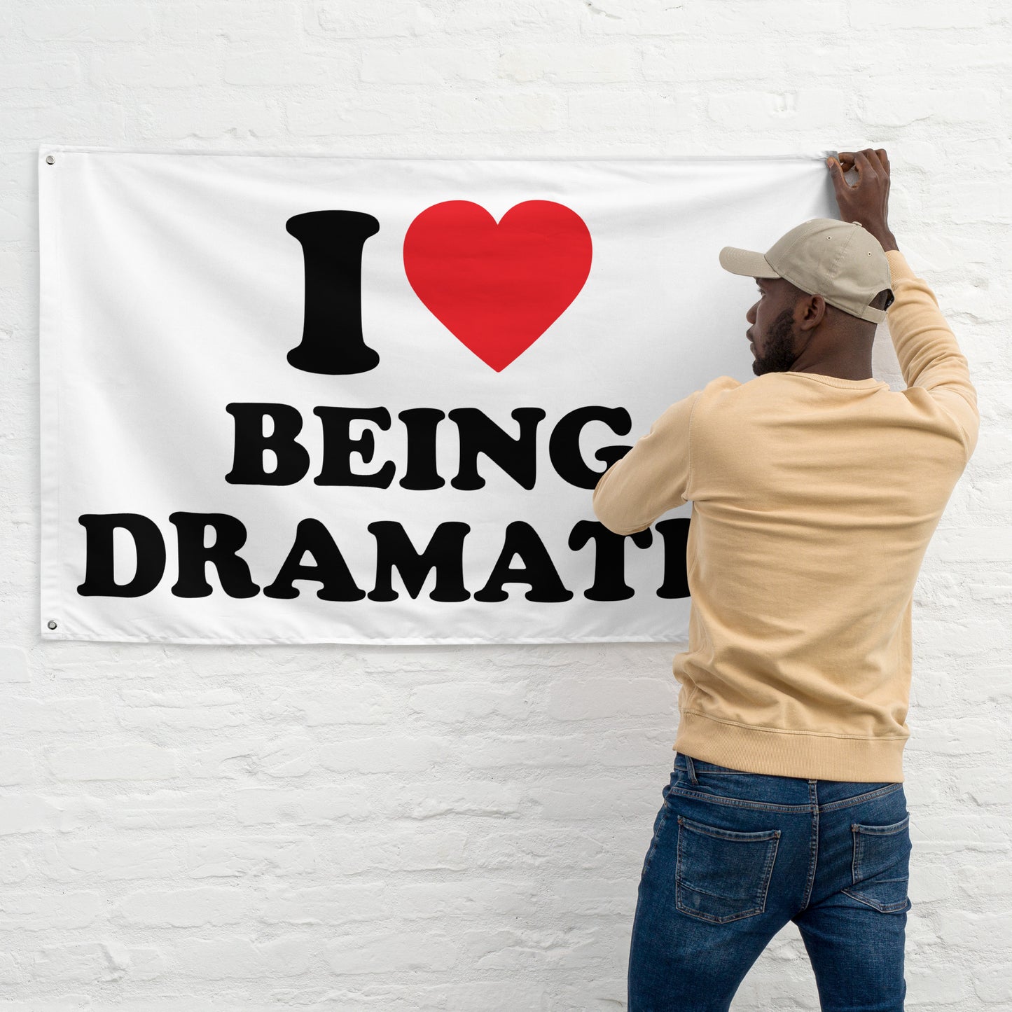 I LOVE BEING DRAMATIC Flagge