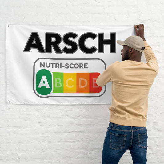 NUTRISCORE - ARSCH Flagge