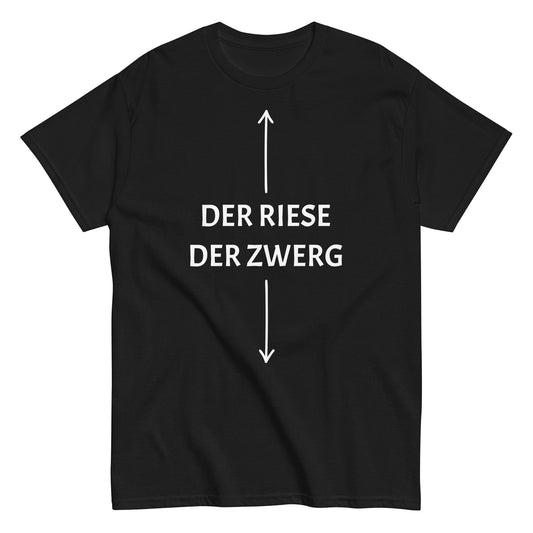 DER RIESE DER ZWERG T-Shirt