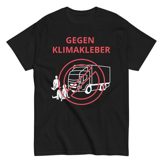 GEGEN KLIMAKLEBER T-Shirt