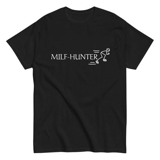 MILF-HUNTER T-Shirt