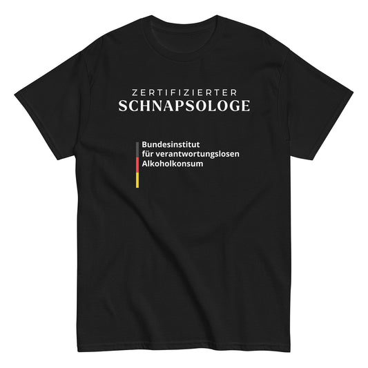 ZERTIFIZIERTER SCHNAPSOLOGE T-Shirt