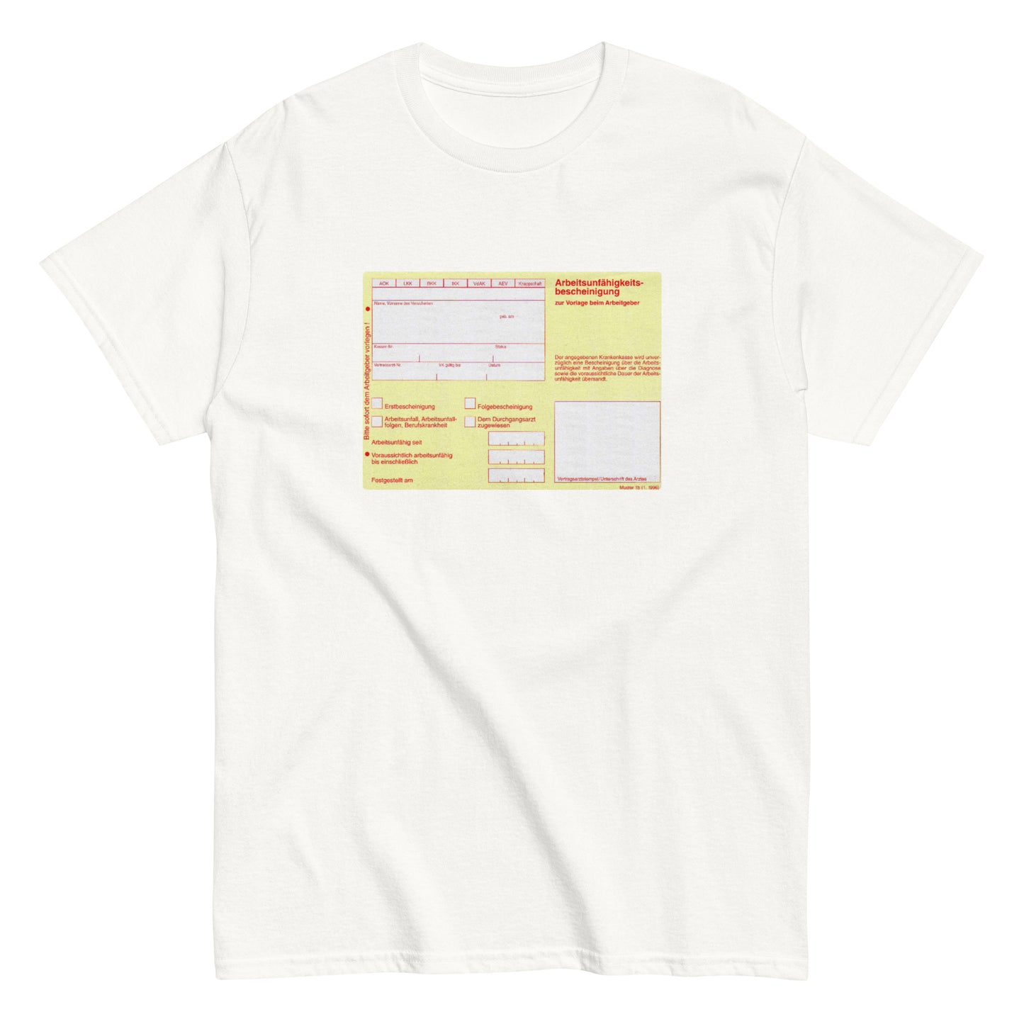 Gelber Schein (Arbeitsunfähigkeitsbescheinigung) T-Shirt