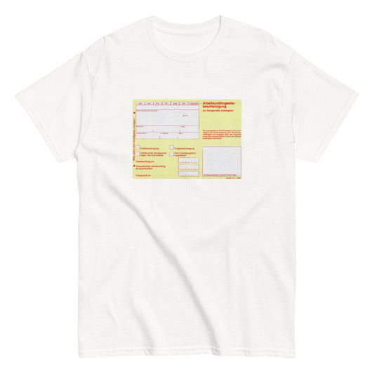 Gelber Schein (Arbeitsunfähigkeitsbescheinigung) T-Shirt