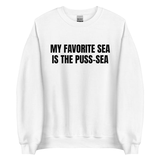 MY FAVORITE SEA IS THE PUSS-SEA Pullover