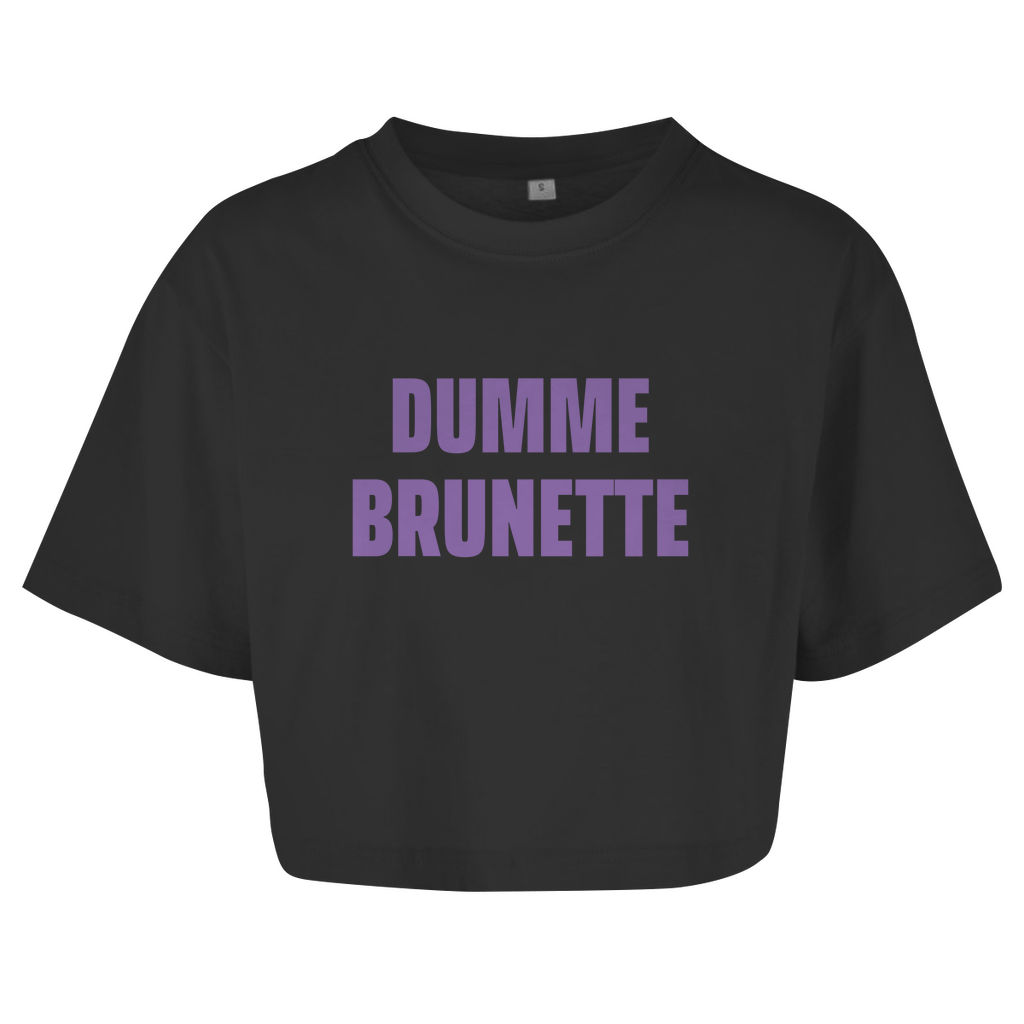 DUMME BRUNETTE Crop-Top