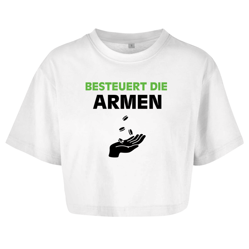 BESTEUERT DIE ARMEN Crop-Top