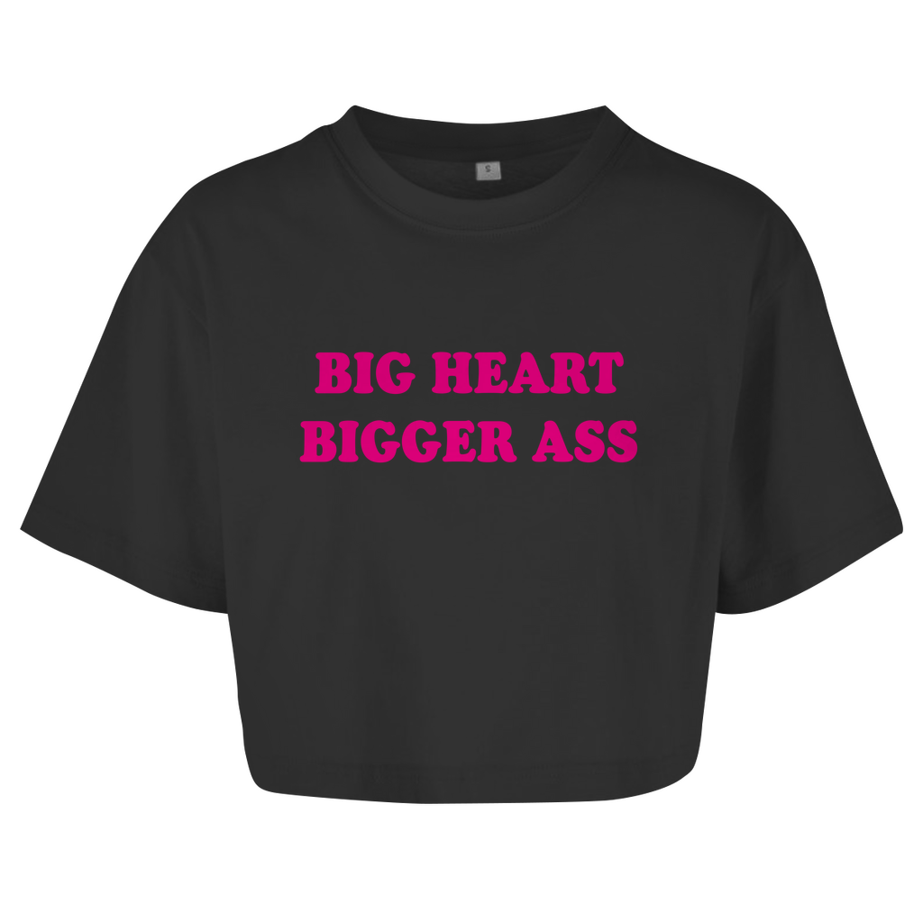 BIG HEART BIGGER ASS Crop-Top