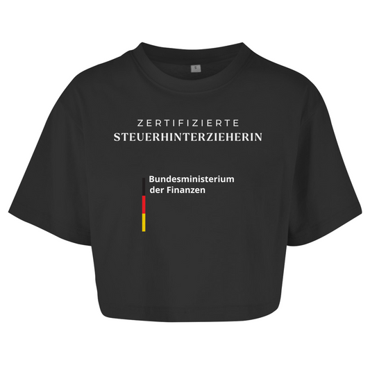 ZERTIFIZIERTE STEUERHINTERZIEHERIN Crop-Top