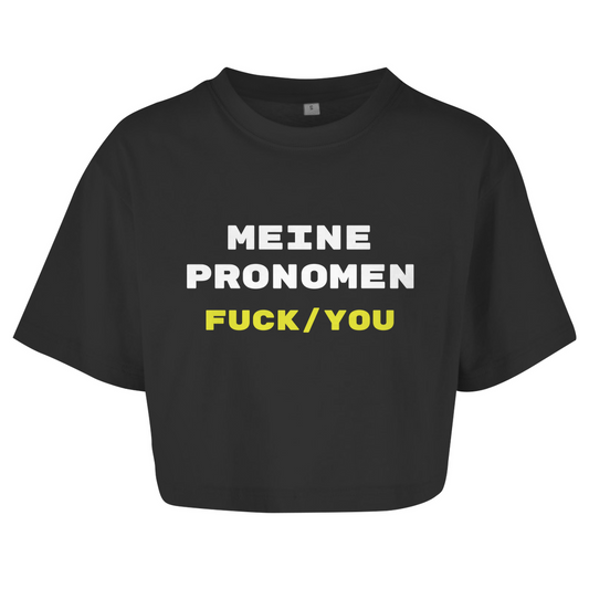 MEINE PRONOMEN FUCK/YOU Crop-Top