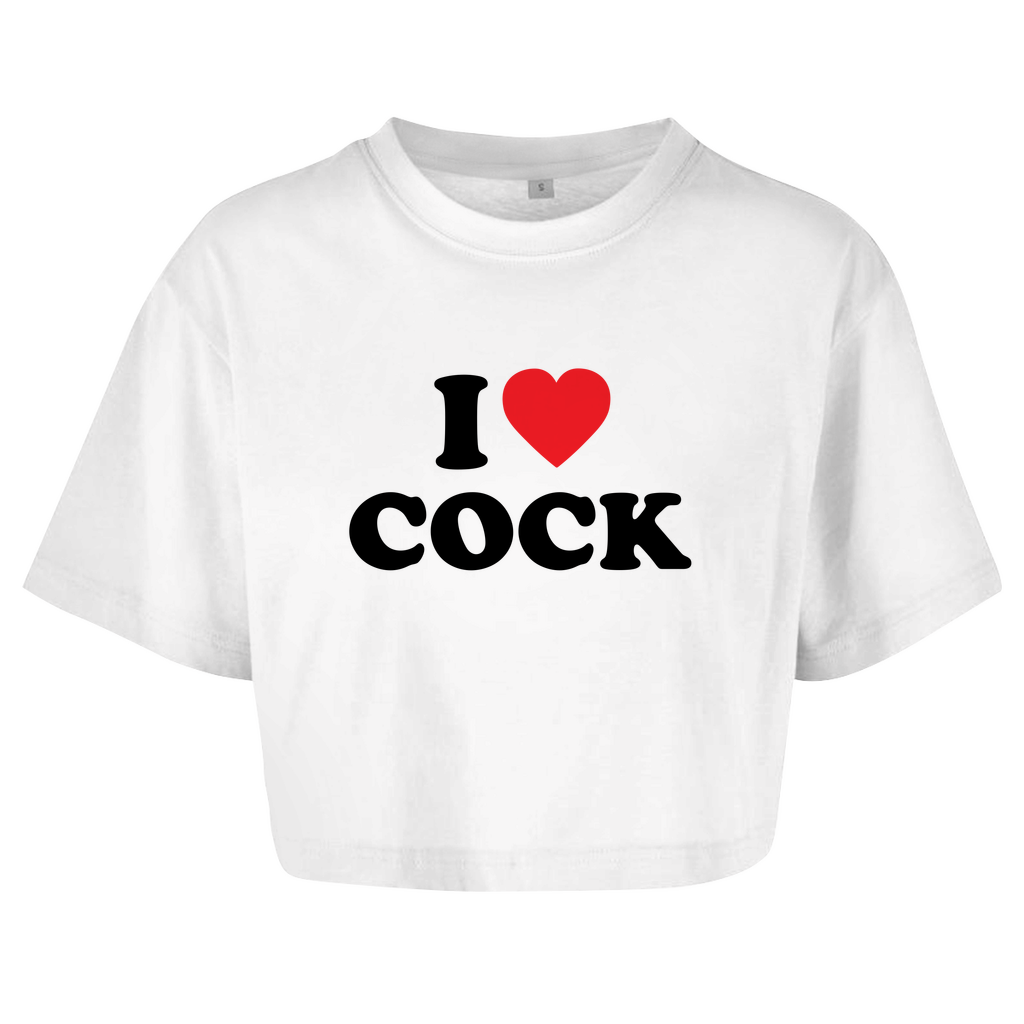 I LOVE COCK Crop-Top