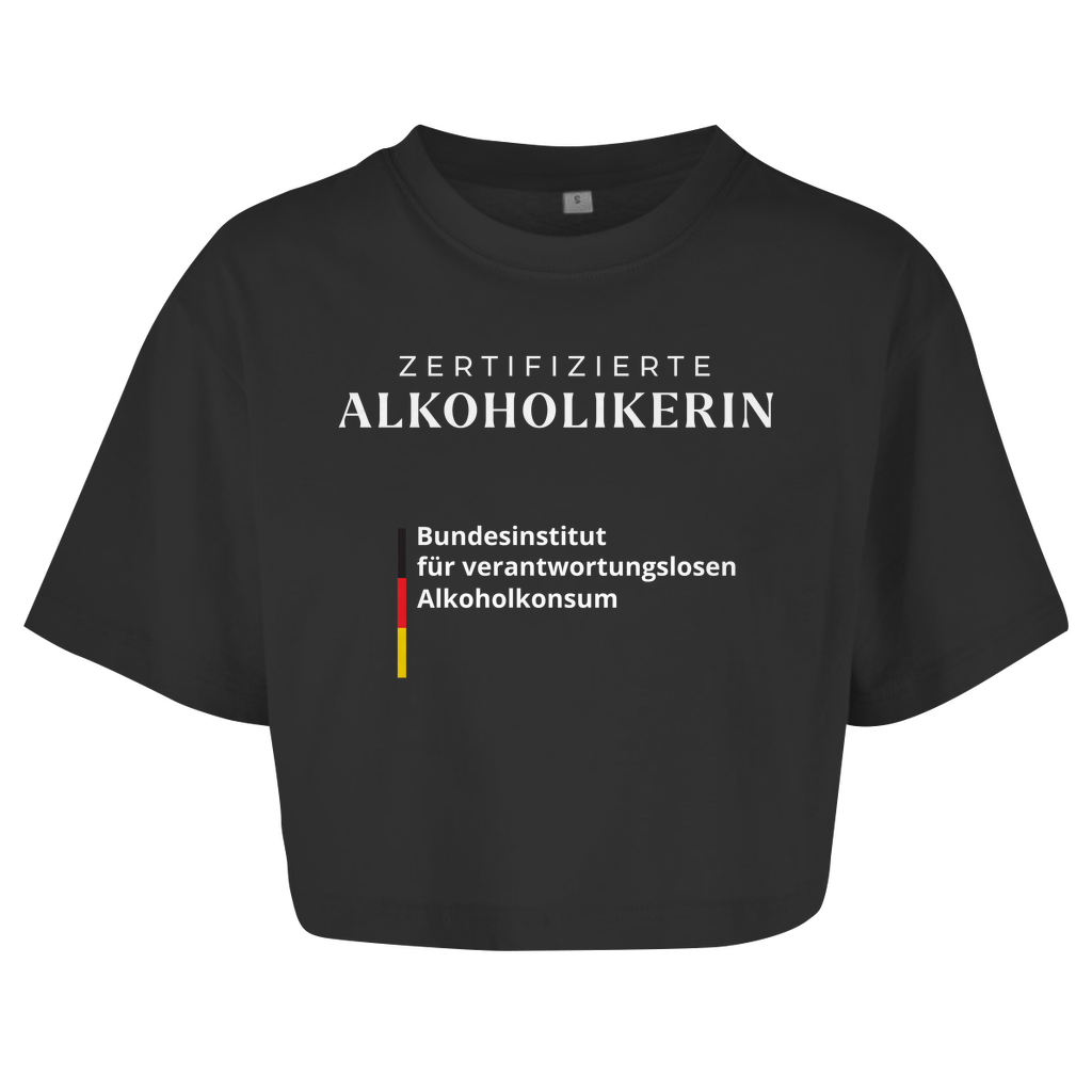 ZERTIFIZIERTE ALKOHOLIKERIN Crop-Top