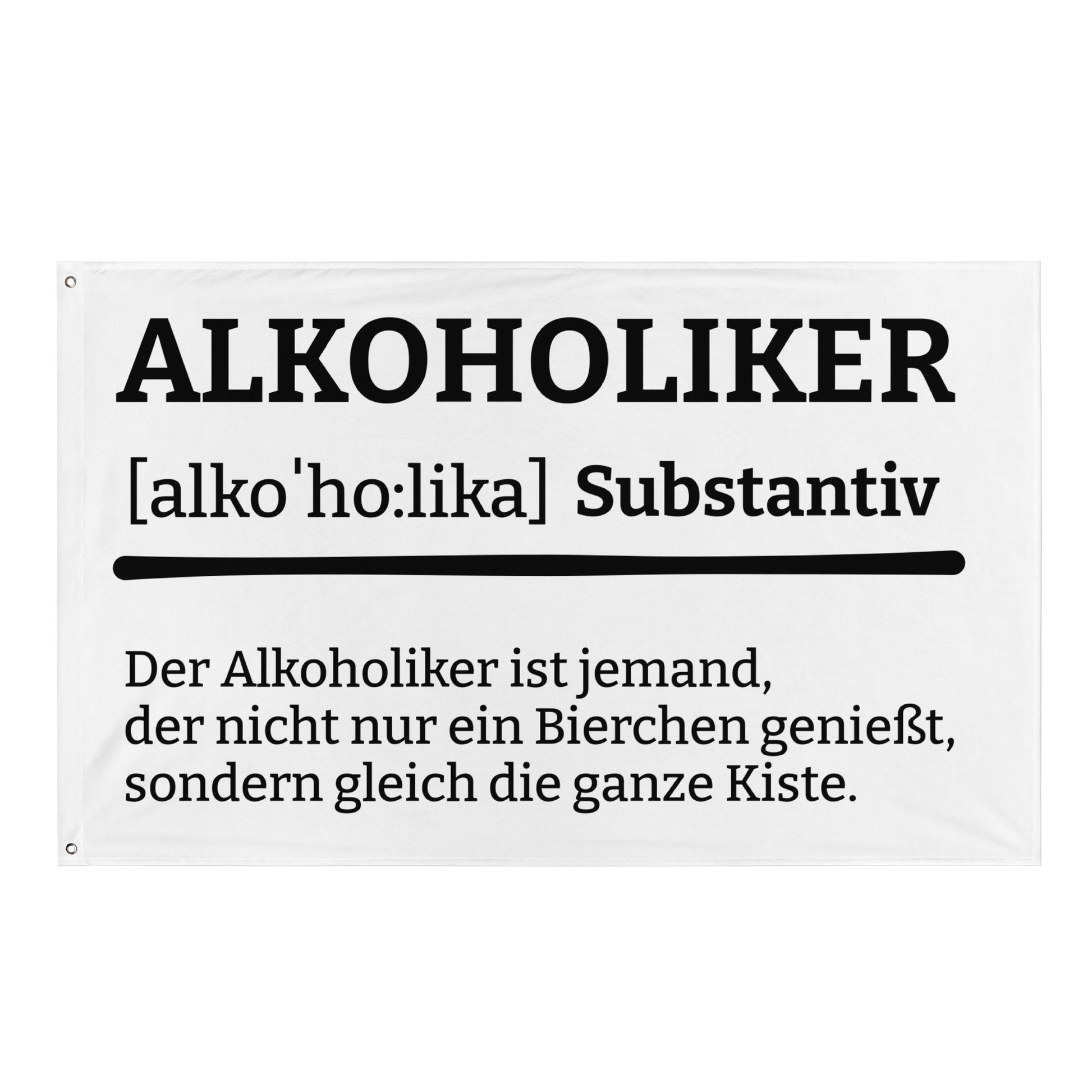 ALKOHOLIKER (Definition) Flagge - finestshirts.de