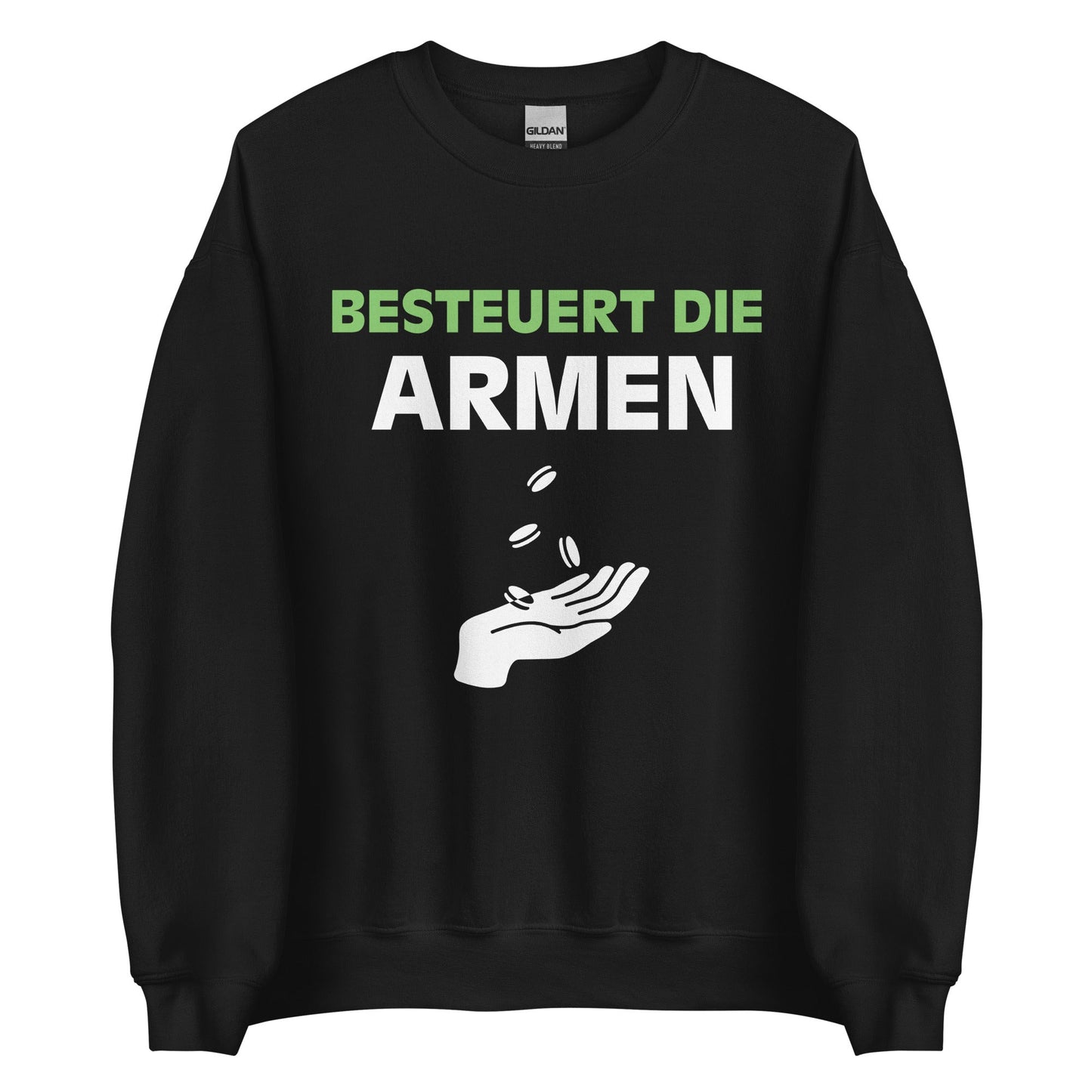 BESTEUERT DIE ARMEN Pullover - finestshirts.de