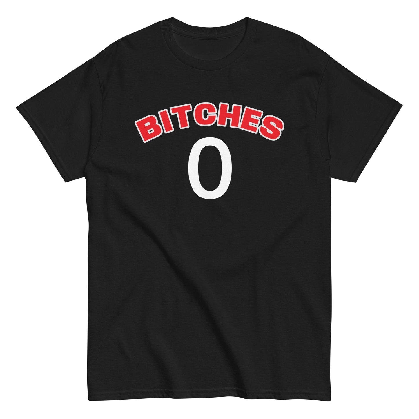 BITCHES 0 T-Shirt - finestshirts.de