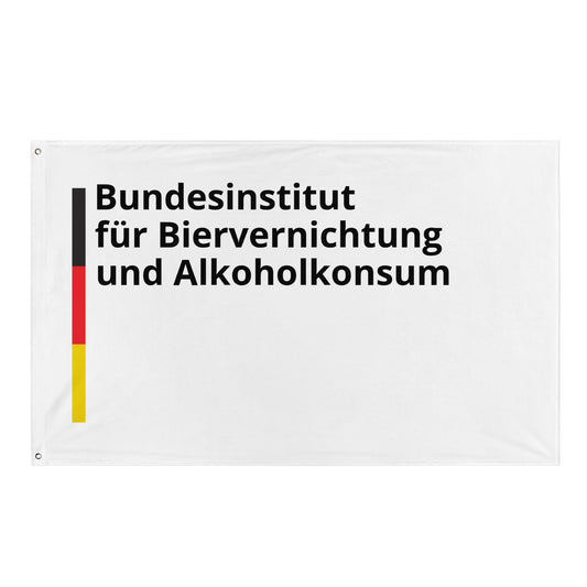 Bundesinstitut für Biervernichtung und Alkoholkonsum Flagge - finestshirts.de