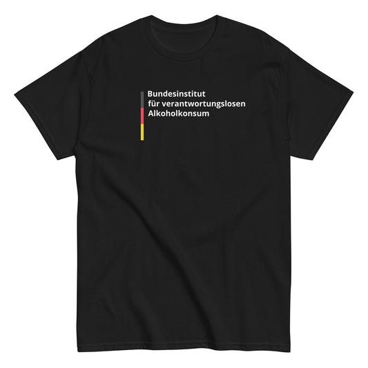 Bundesinstitut für verantwortungslosen Alkoholkonsum T-Shirt - finestshirts.de