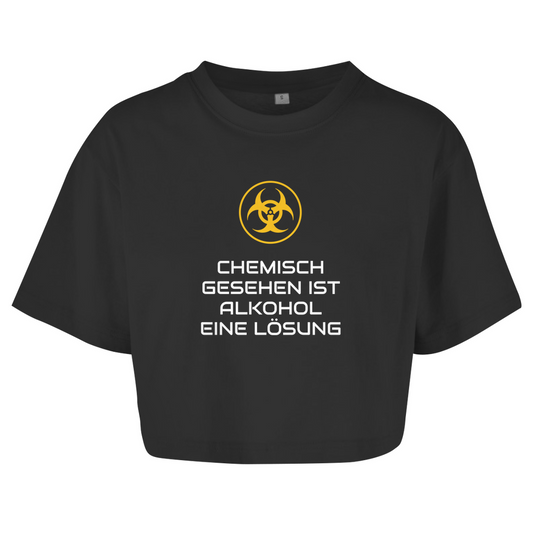 CHEMISCH GESEHEN IST ALKOHOL EINE LÖSUNG Crop-Top - finestshirts.de