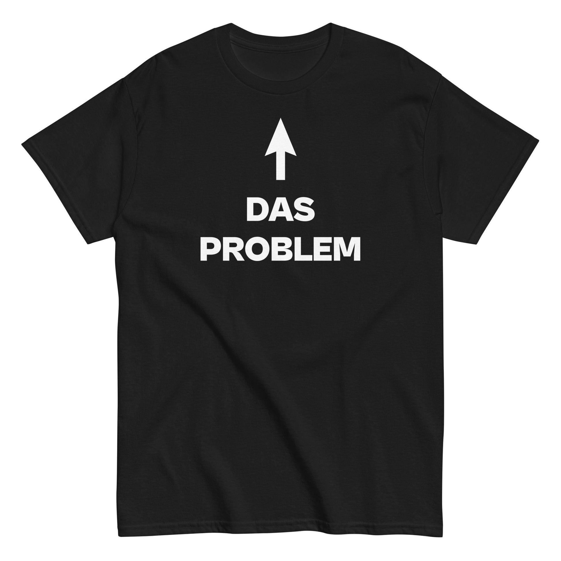 DAS PROBLEM T-Shirt - finestshirts.de