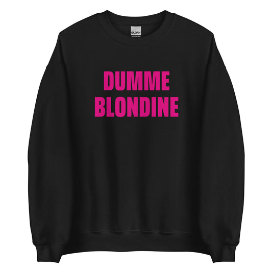 DUMME BLONDINE Pullover - finestshirts.de