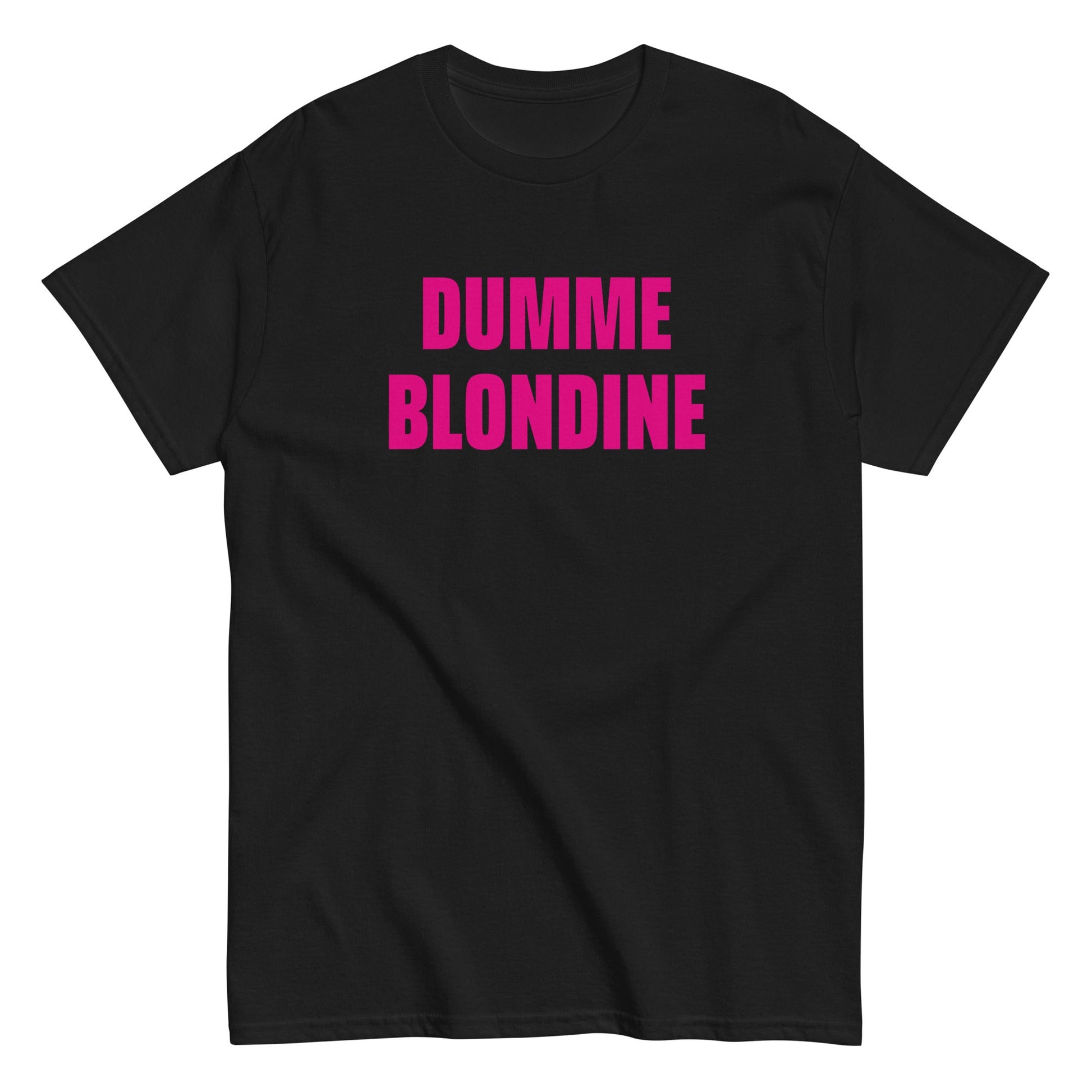DUMME BLONDINE T-Shirt - finestshirts.de