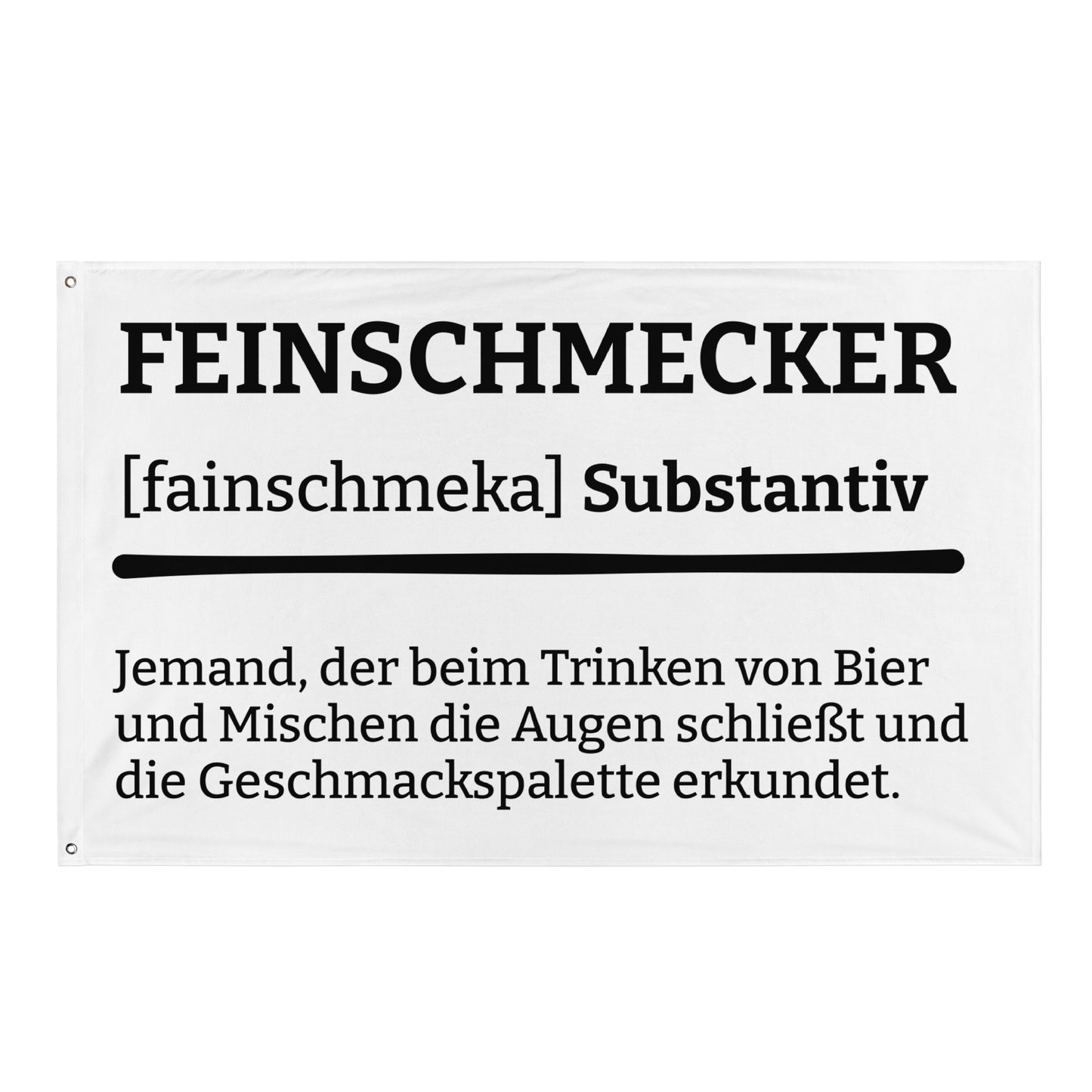 FEINSCHMECKER (Definition) Flagge - finestshirts.de