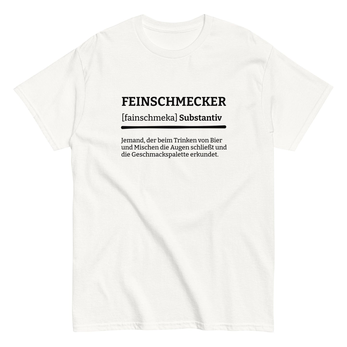 FEINSCHMECKER (Definition) T-Shirt - finestshirts.de