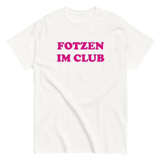 FOTZEN IM CLUB T-Shirt - finestshirts.de