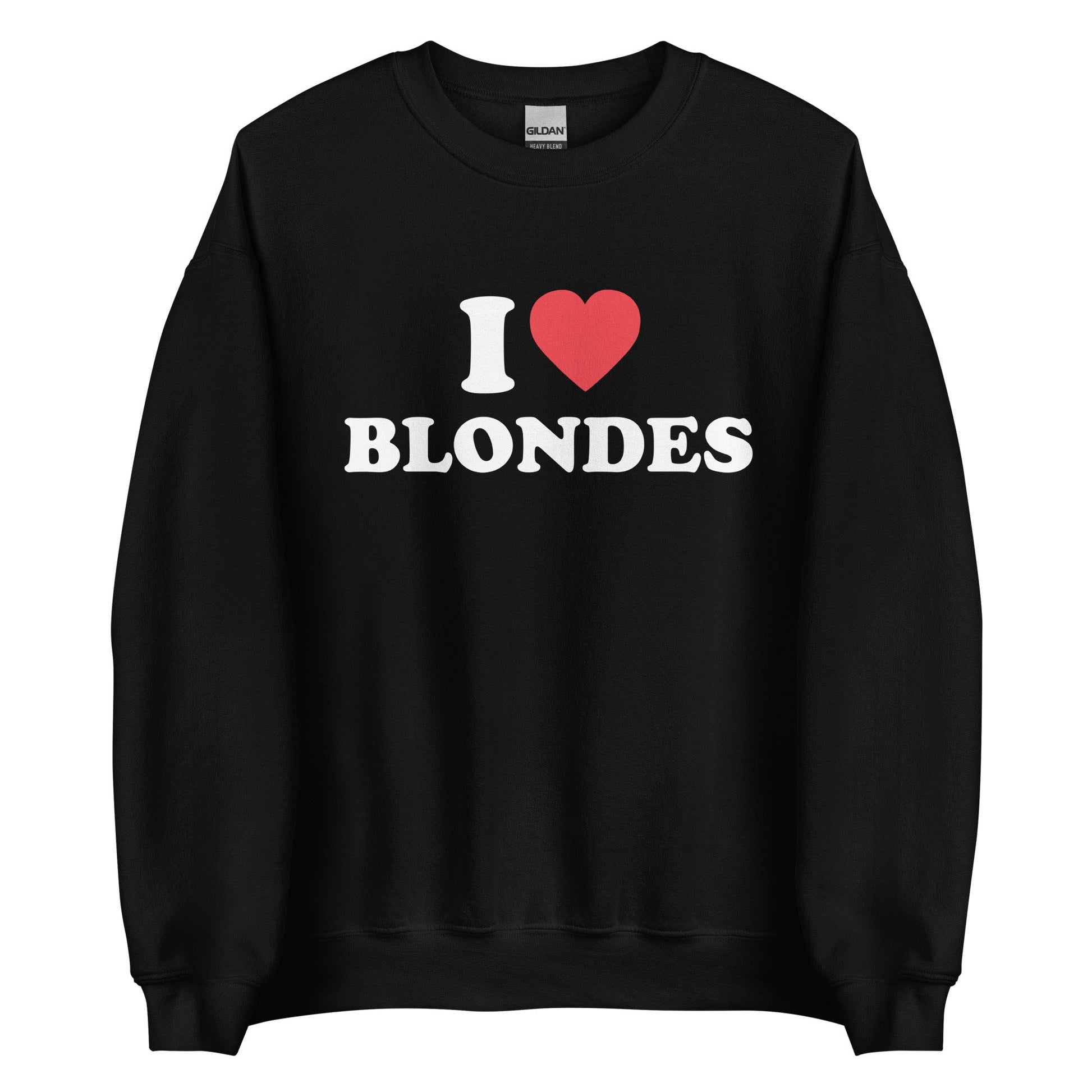I LOVE BLONDES Pullover - finestshirts.de