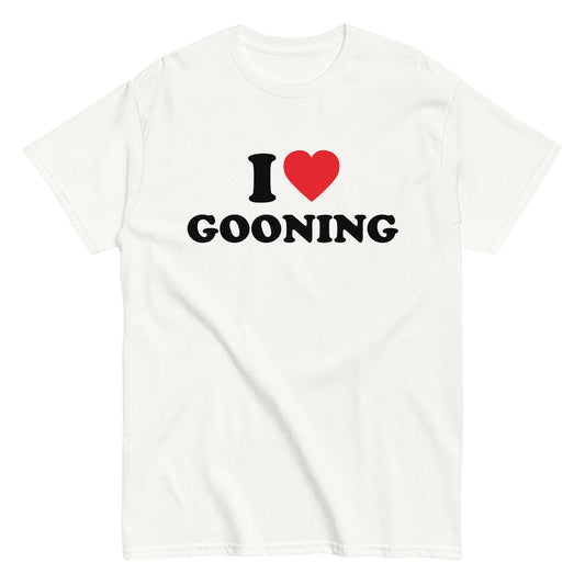 I LOVE GOONING T-Shirt - finestshirts.de