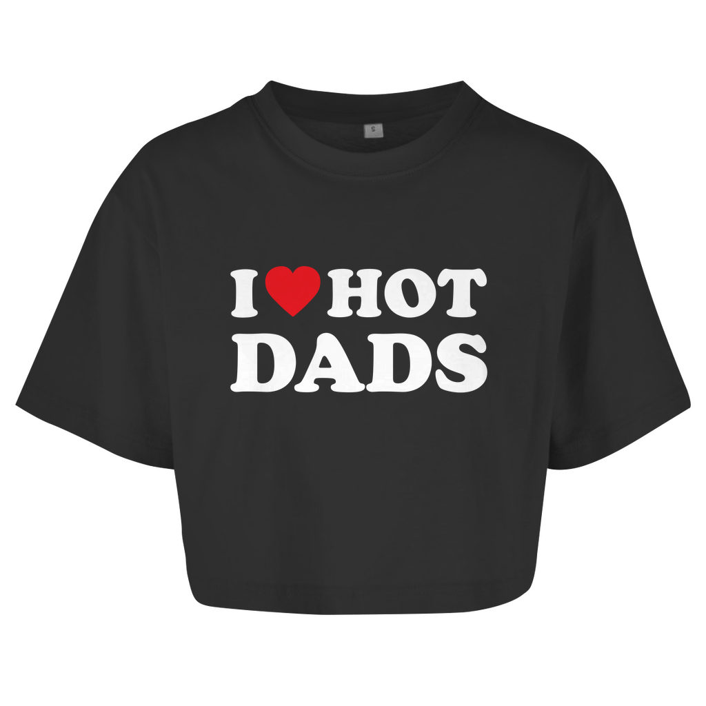 I LOVE HOT DADS Crop-Top - finestshirts.de