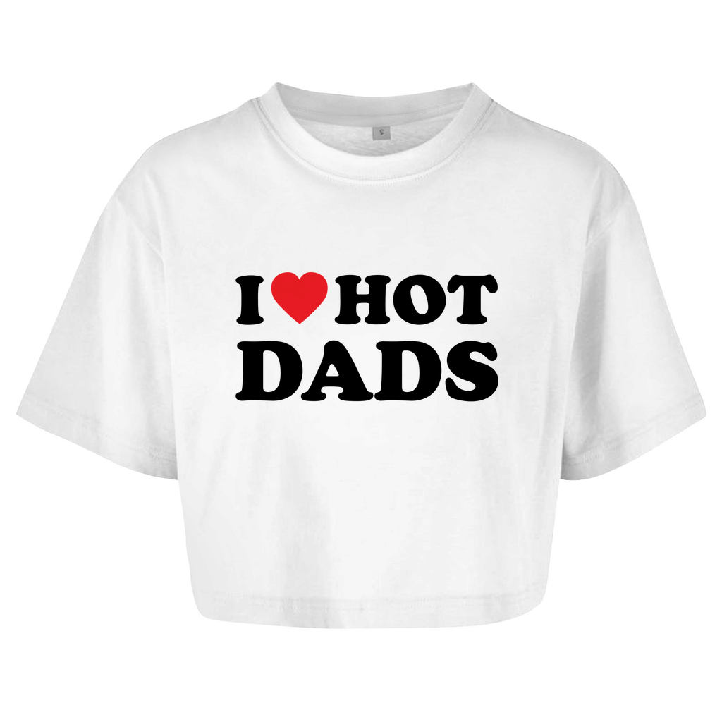 I LOVE HOT DADS Crop-Top - finestshirts.de