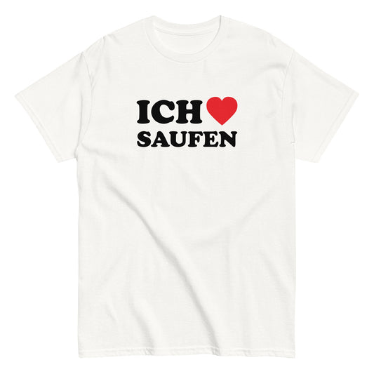ICH LIEBE SAUFEN T-Shirt - finestshirts.de