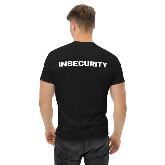 INSECURITY T-Shirt [BACKPRINT] - finestshirts.de