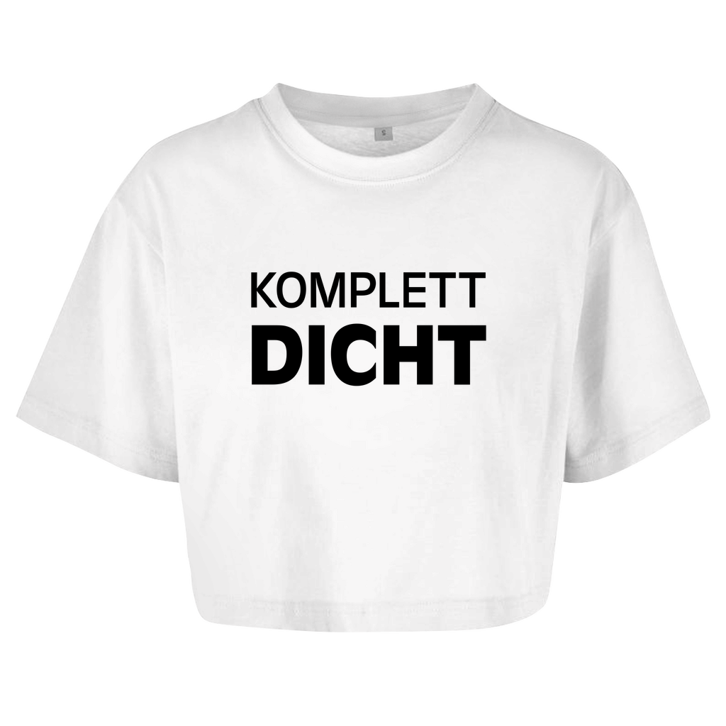 KOMPLETT DICHT  Crop-Top - finestshirts.de