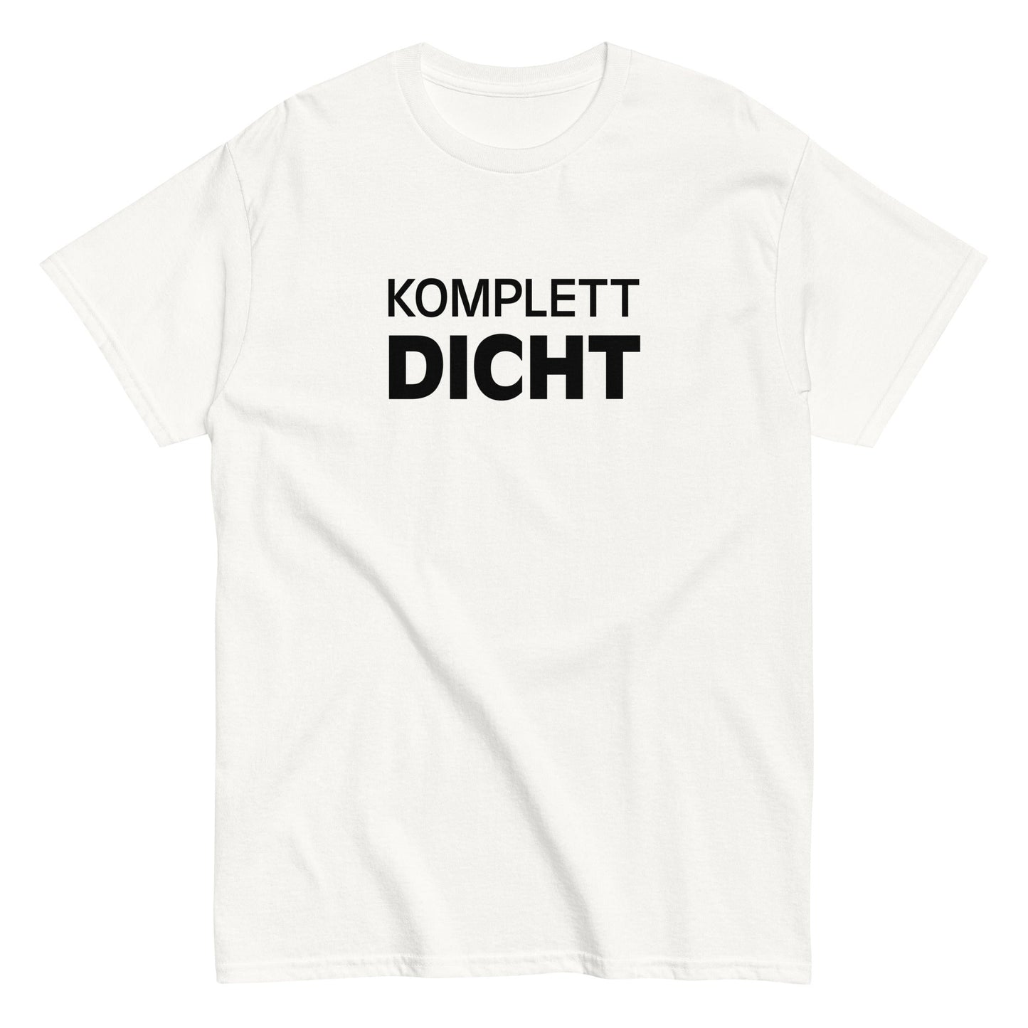 KOMPLETT DICHT T-Shirt - finestshirts.de