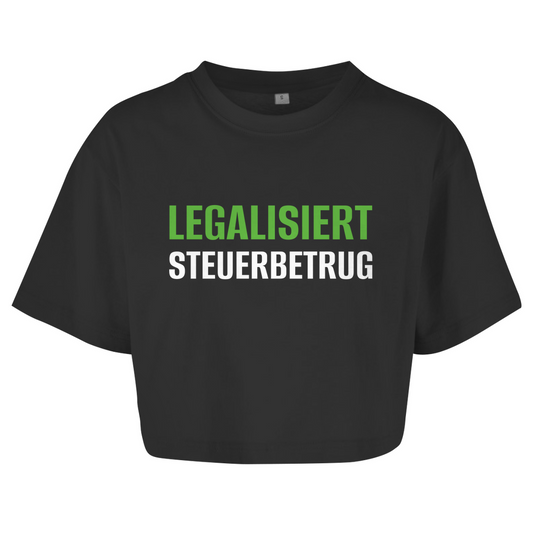 LEGALISIERT STEUERBETRUG Crop-Top - finestshirts.de