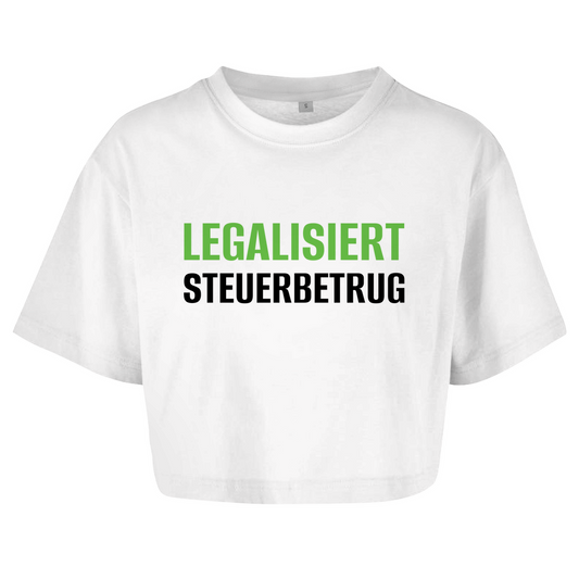 LEGALISIERT STEUERBETRUG Crop-Top - finestshirts.de
